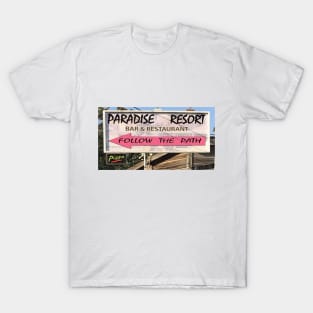 Follow The Path To Paradise T-Shirt